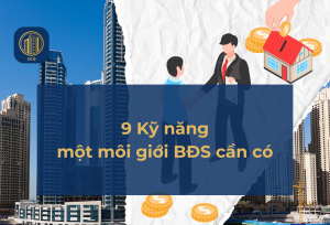 kỹ năng của môi giới BĐS p1