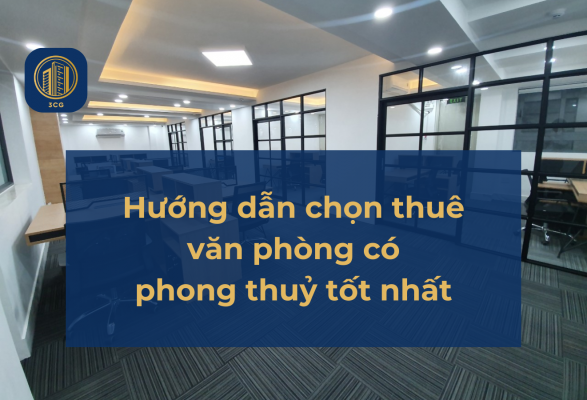 3c-land-chon-van-phong-phong-thuy-tot