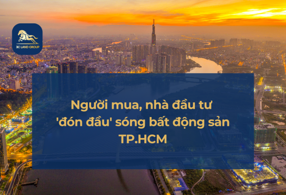 Người mua, nhà đầu tư 'đón đầu' sóng bất động sản TP.HCM