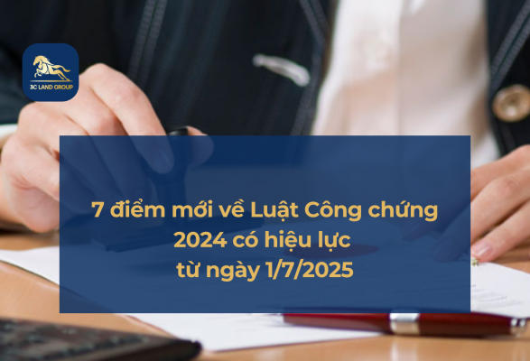 7 điểm mới về Luật Công chứng 2024 có hiệu lực từ ngày 1/7/2025