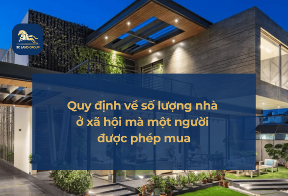 Quy định về số lượng nhà ở xã hội mà một người được phép mua