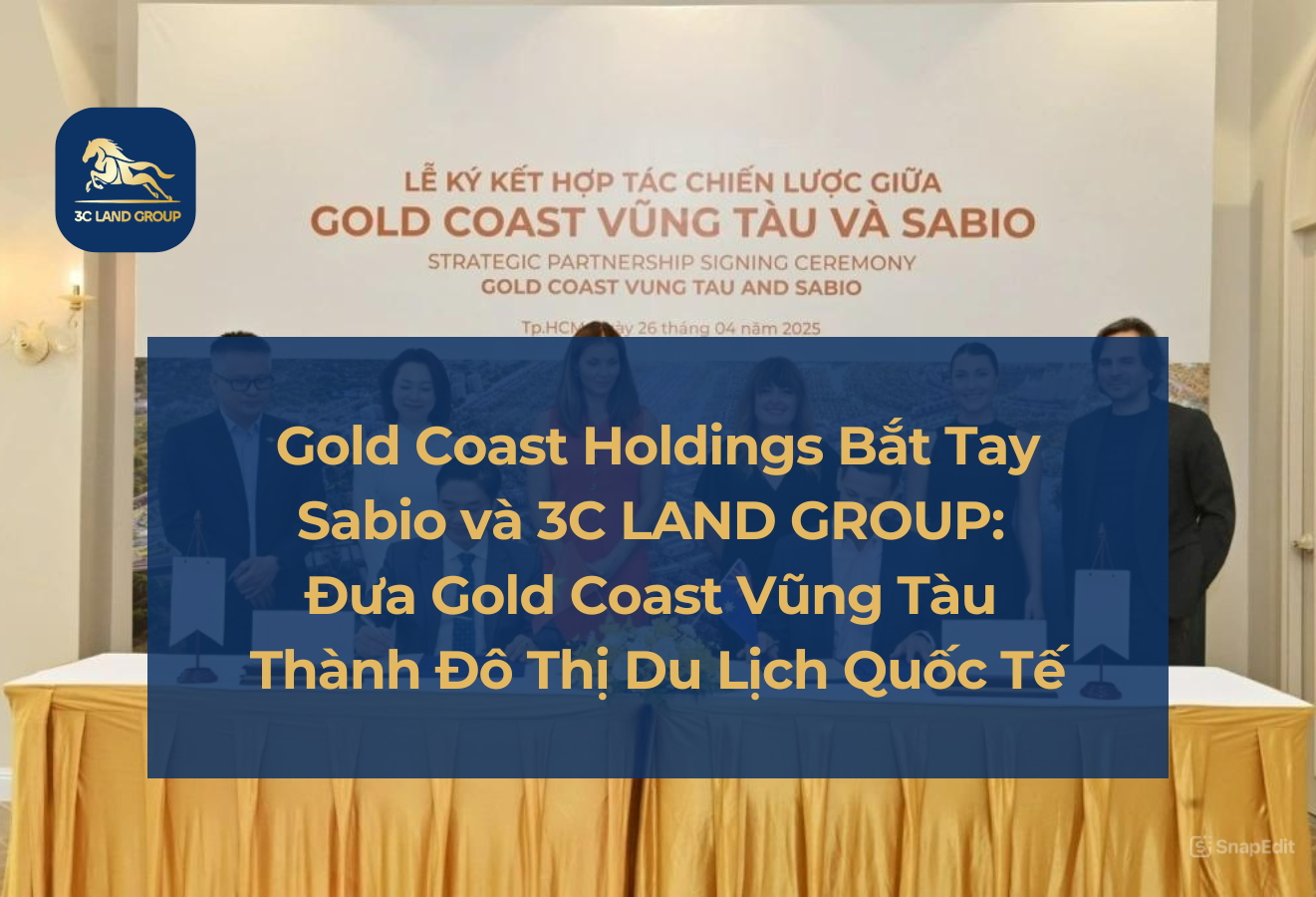 Gold Coast Holdings Bắt Tay Sabio và 3C LAND GROUP: Đưa Gold Coast Vũng Tàu Thành Đô Thị Du Lịch Quốc Tế